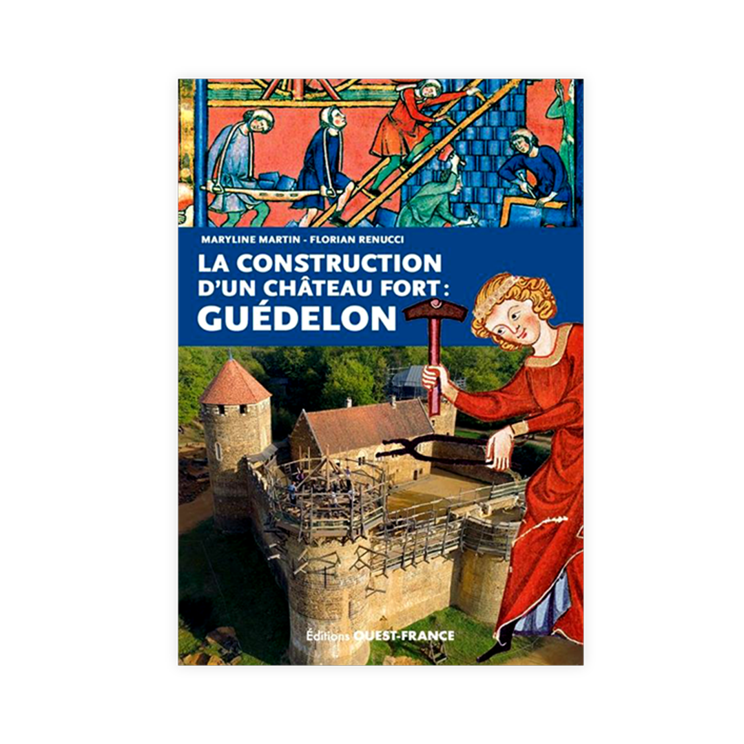 la construction d'un château fort