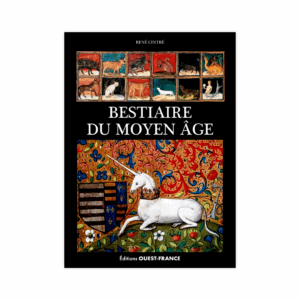 The bestiary of the Middle Ages